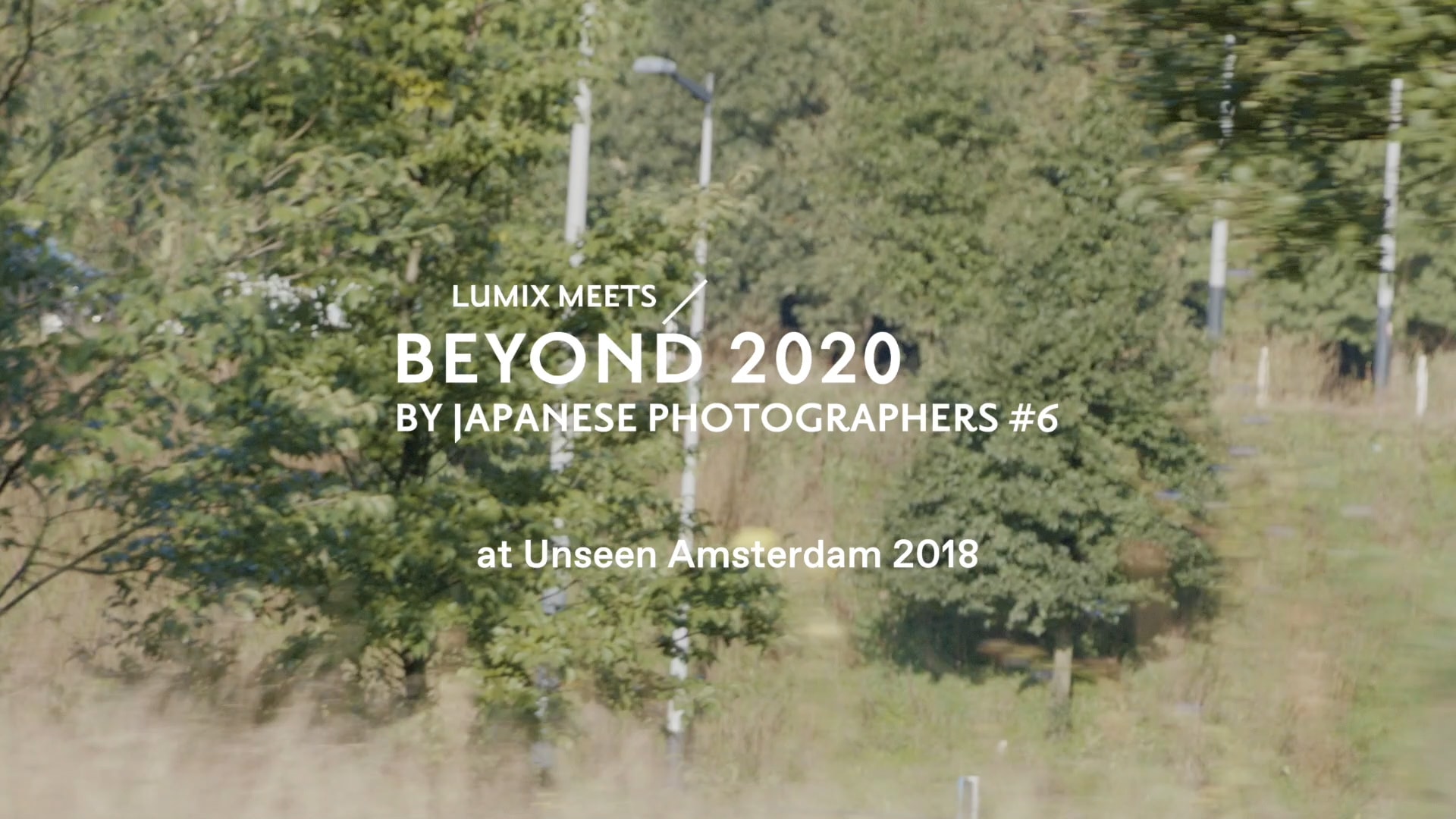 若手写真家が世界へ羽ばたく！「Beyond 2020」展のスペシャルムービー公開 | Special Movie at Unseen Amsterdam 2018
