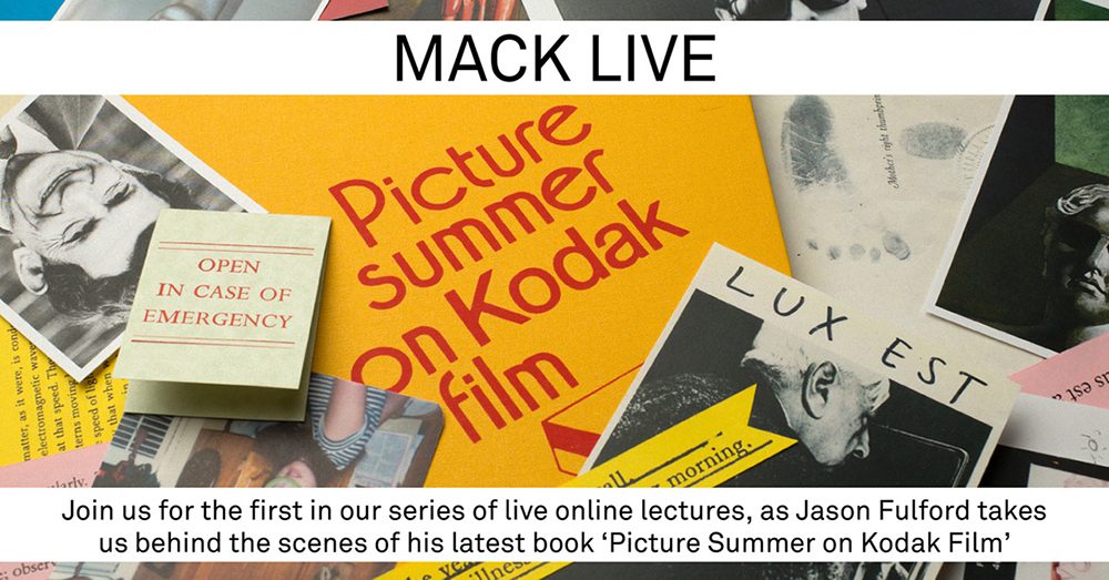 MACK LIVE: Picture Summer on Kodak Film by Jason Fulford