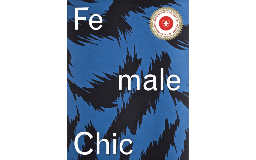 Female Chic. Thema Selection – Story of a Fashion Label