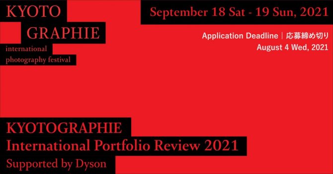 KYOTOGRAPHIE International Portfolio Review 2021 Supported by Dyson